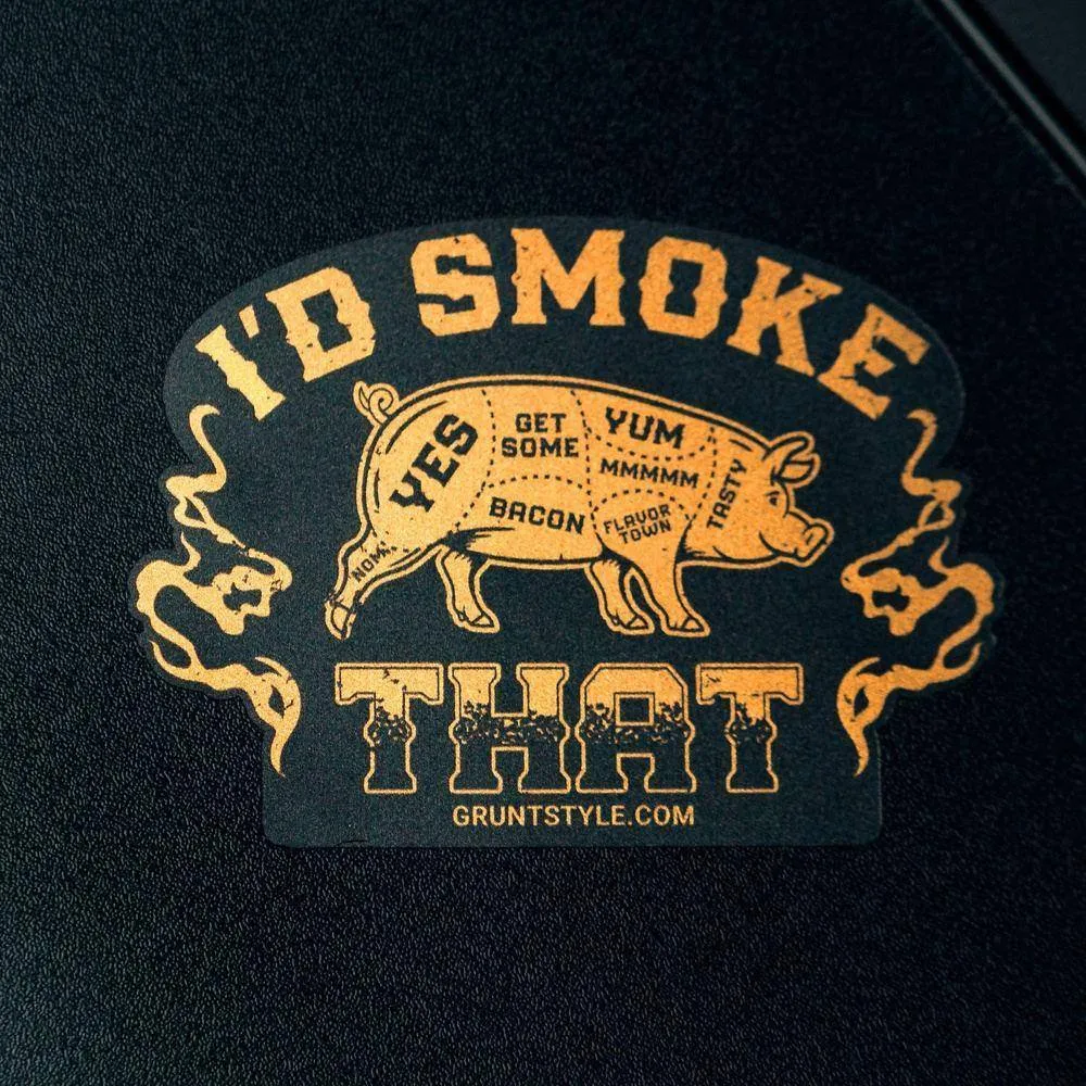 I'd Smoke That Sticker